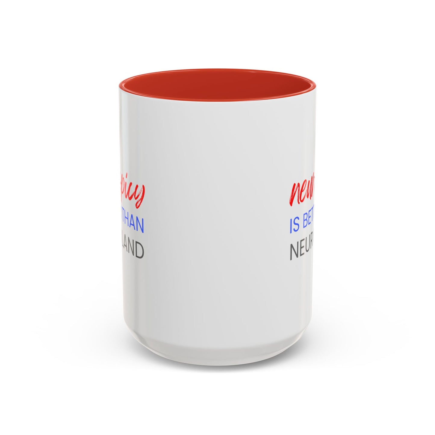 Neurospicy Is Better Than Neurobland two-tone mug