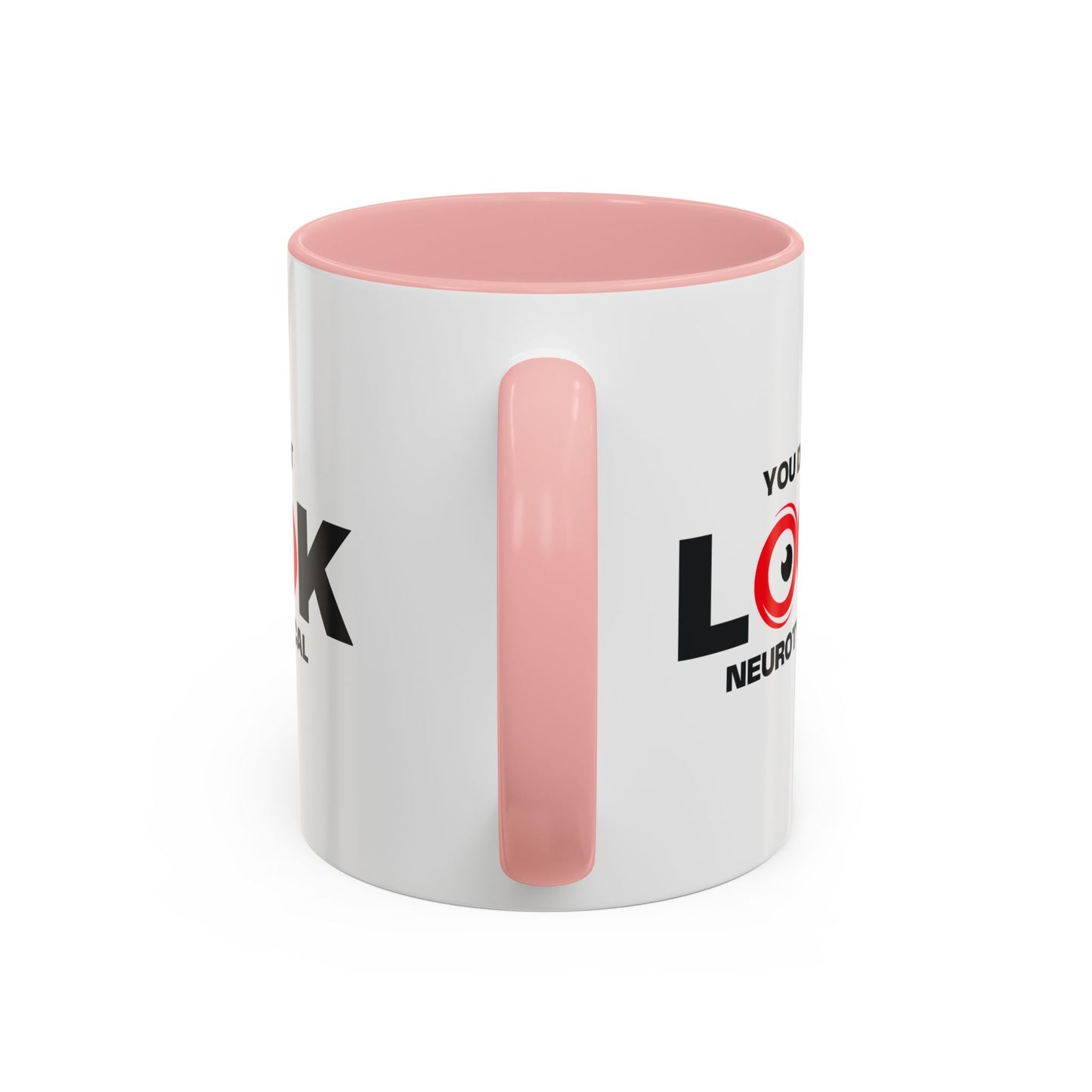 You Don't Look Neurotypical two-tone accent mug