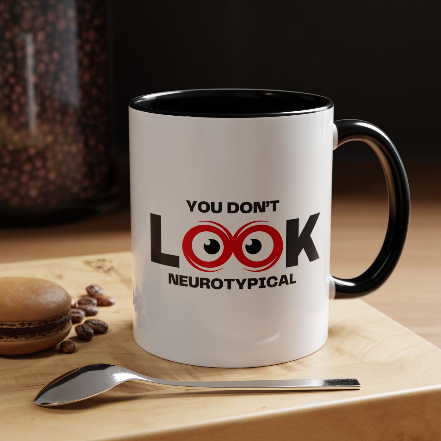 You Don't Look Neurotypical two-tone accent mug