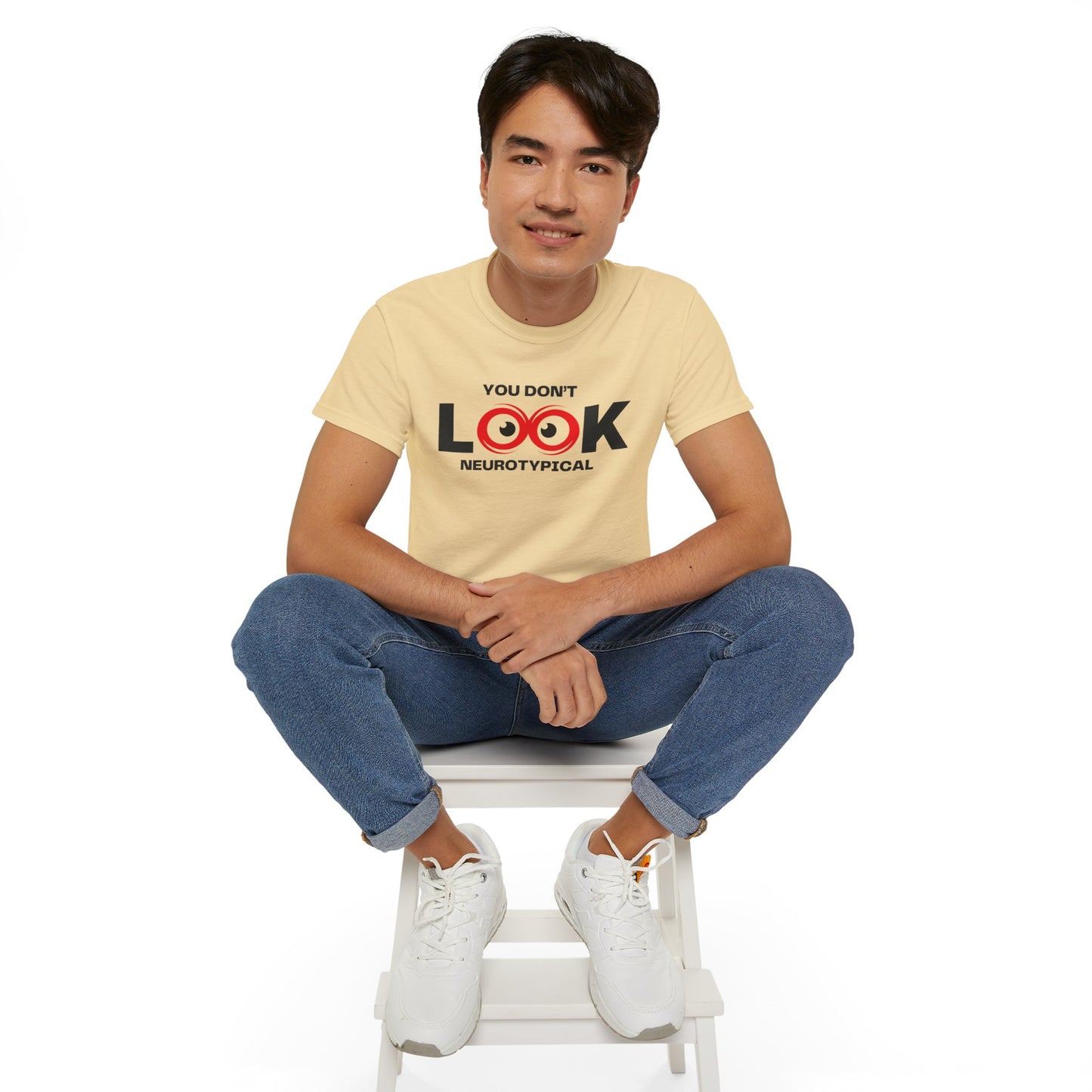 You Don't Look Neurotypical unisex t-shirt