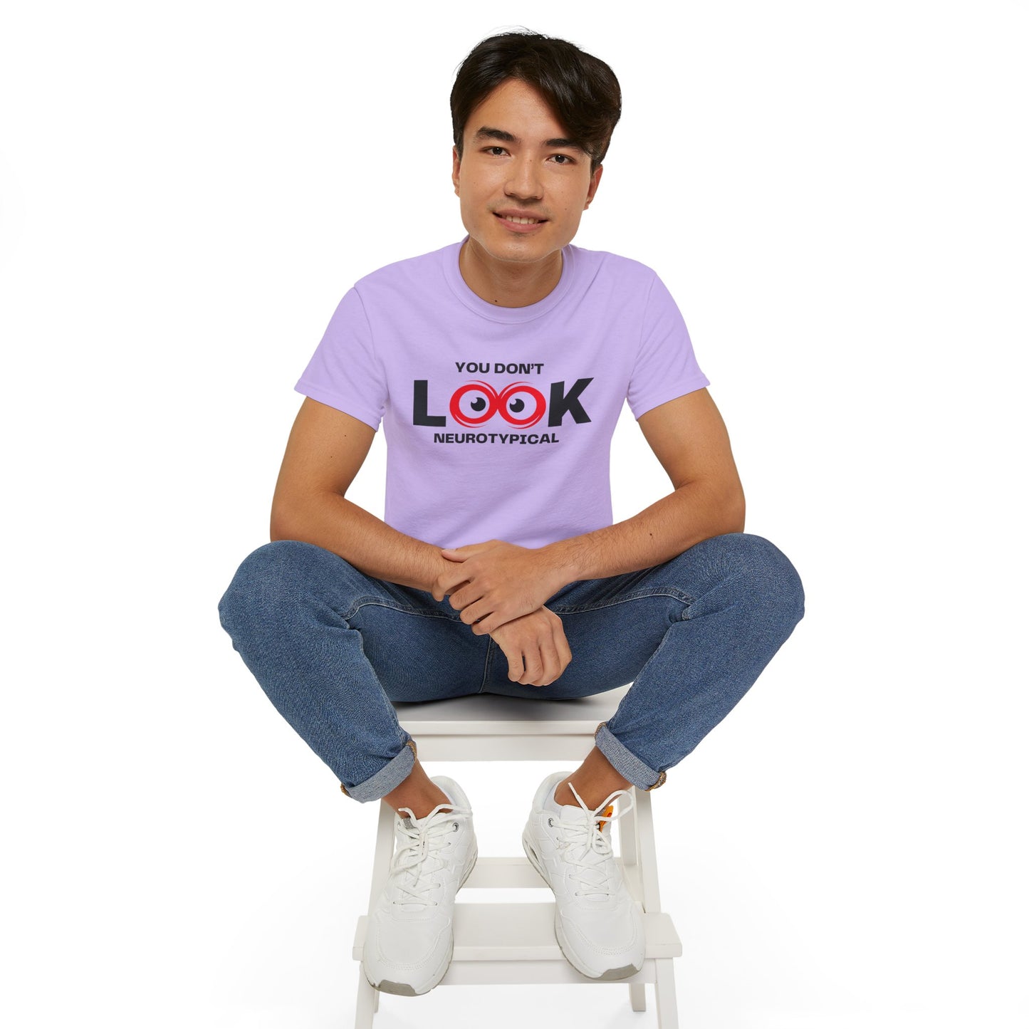 You Don't Look Neurotypical unisex t-shirt