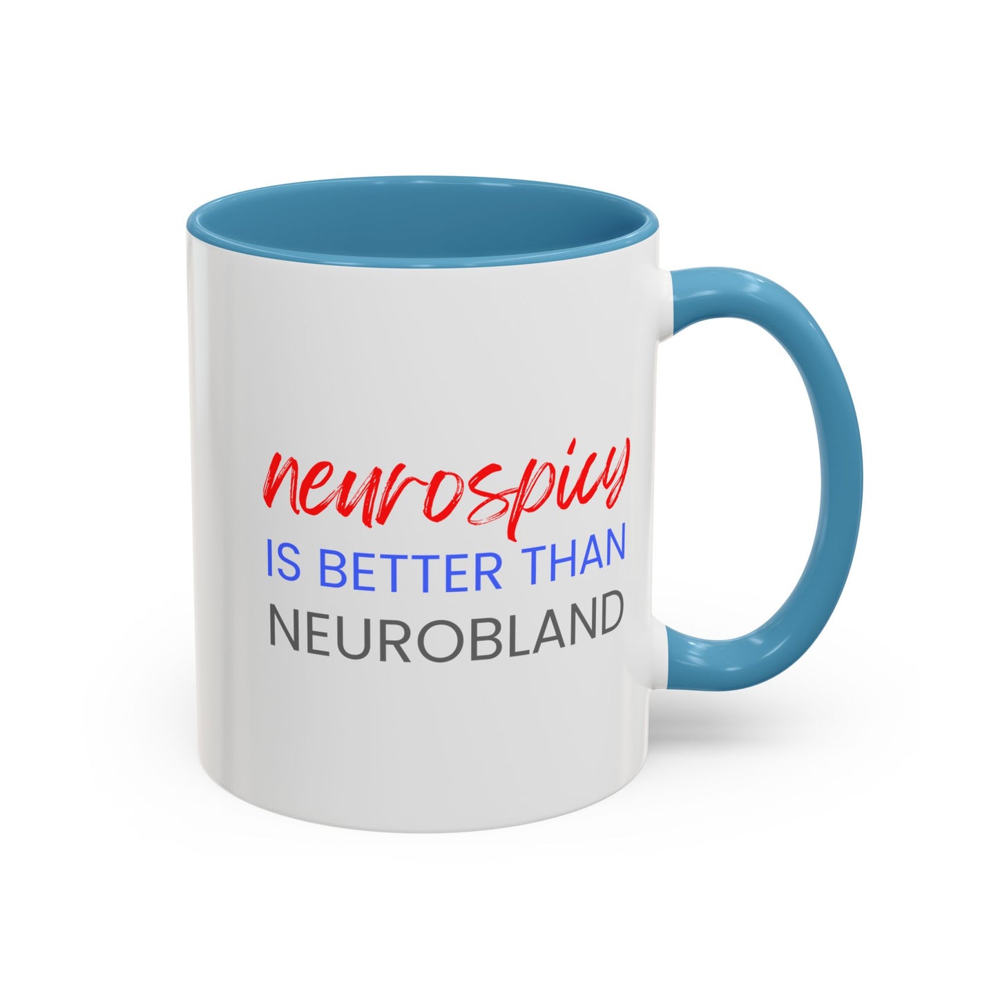 Neurospicy Is Better Than Neurobland two-tone mug