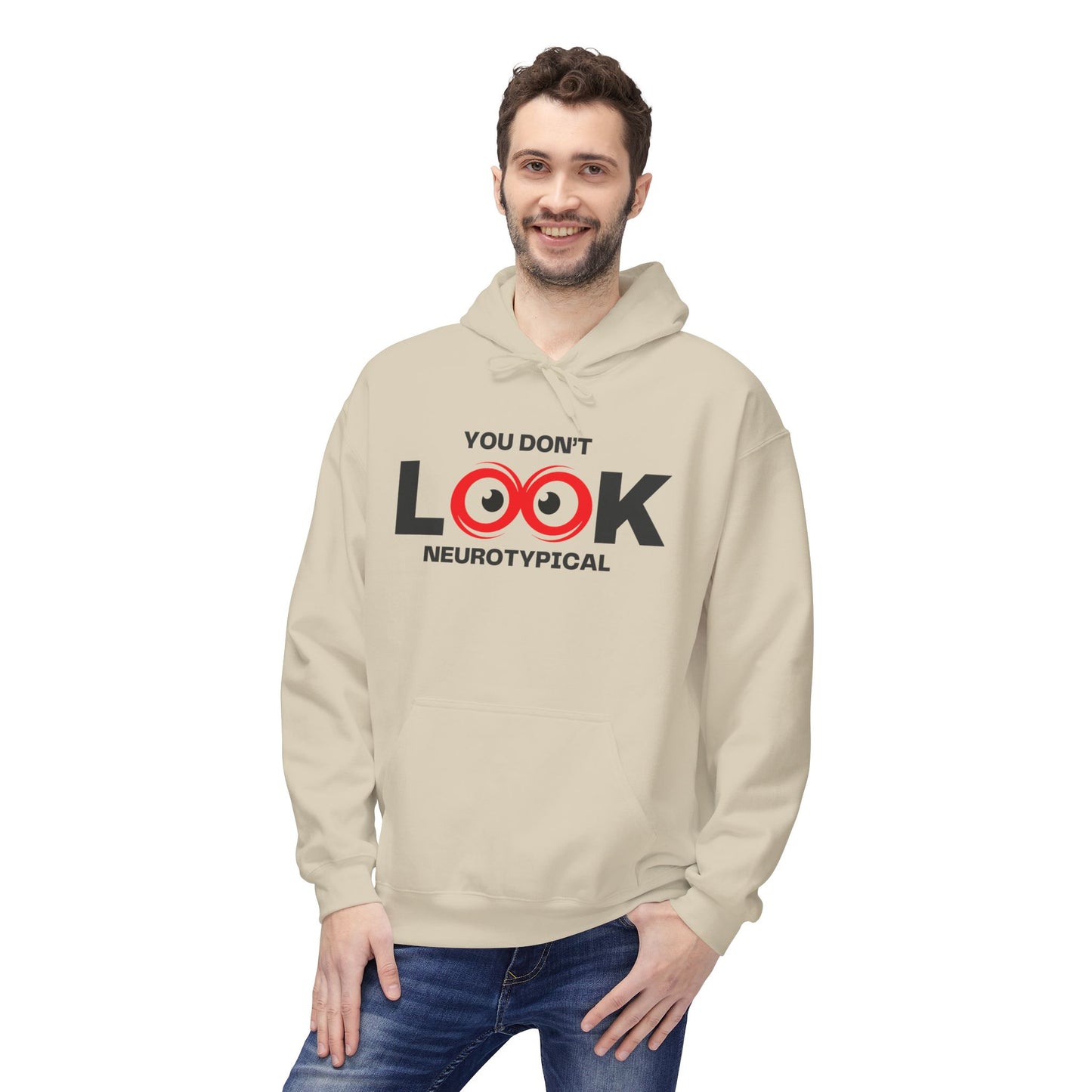 You Don't Look Neurotypical hoodie