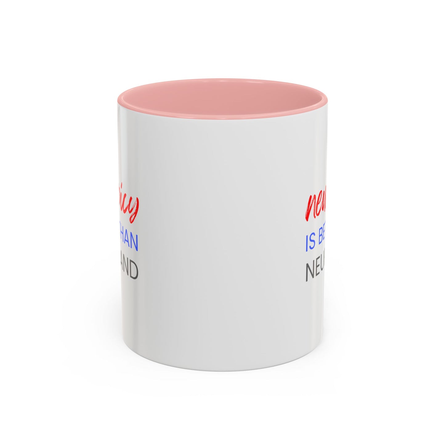 Neurospicy Is Better Than Neurobland two-tone mug