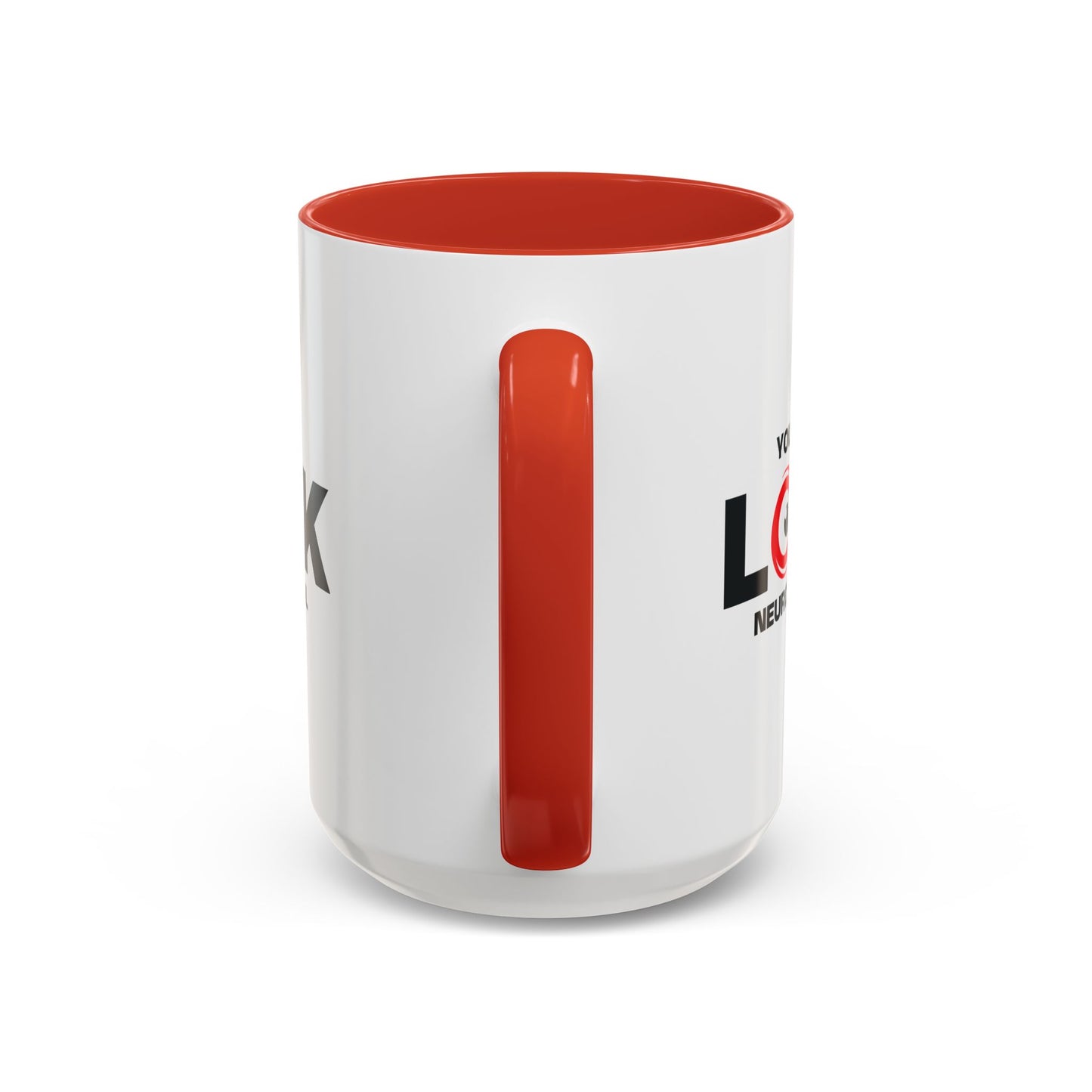 You Don't Look Neurotypical two-tone accent mug