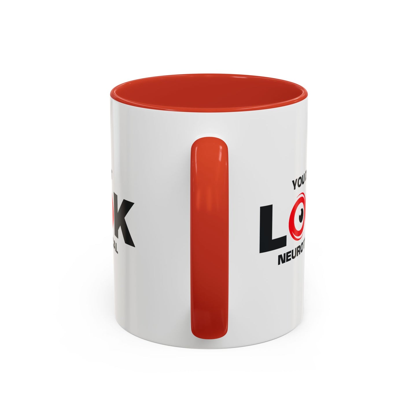 You Don't Look Neurotypical two-tone accent mug