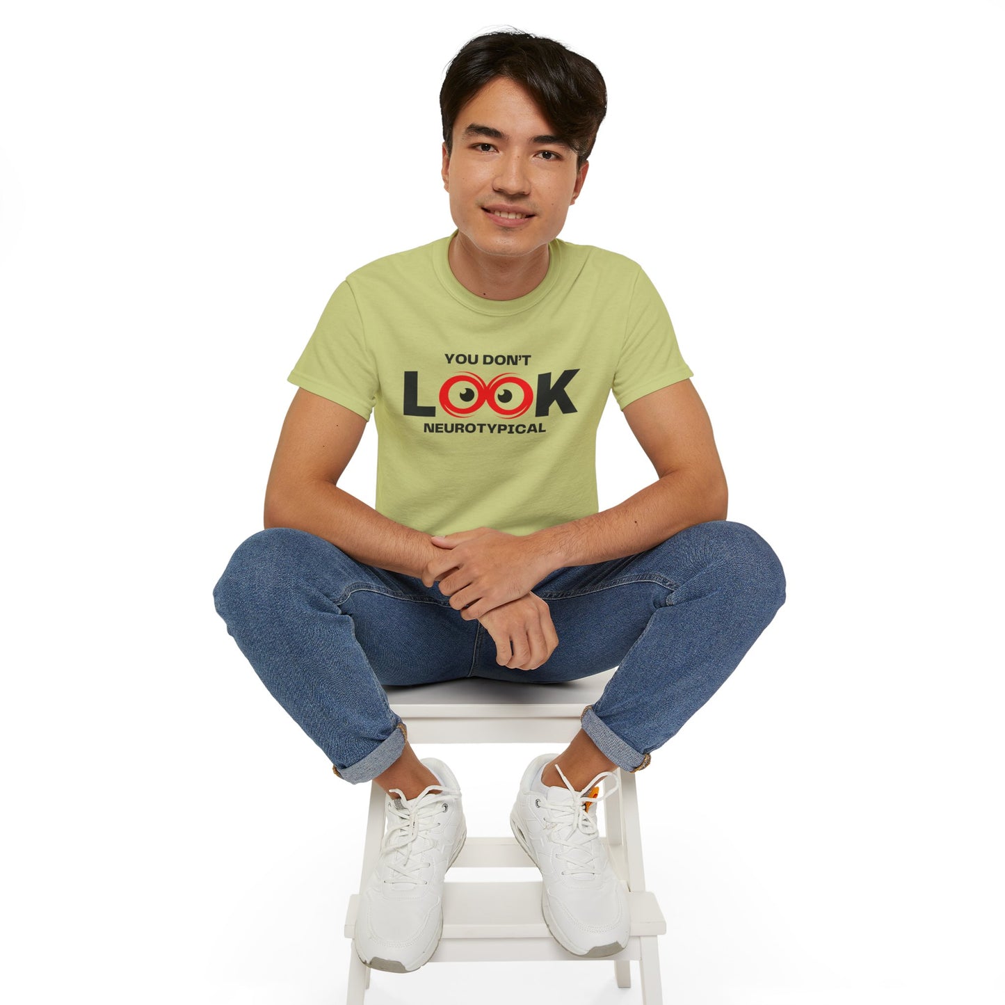 You Don't Look Neurotypical unisex t-shirt