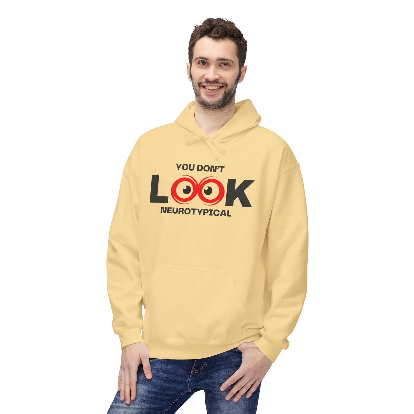 You Don't Look Neurotypical hoodie