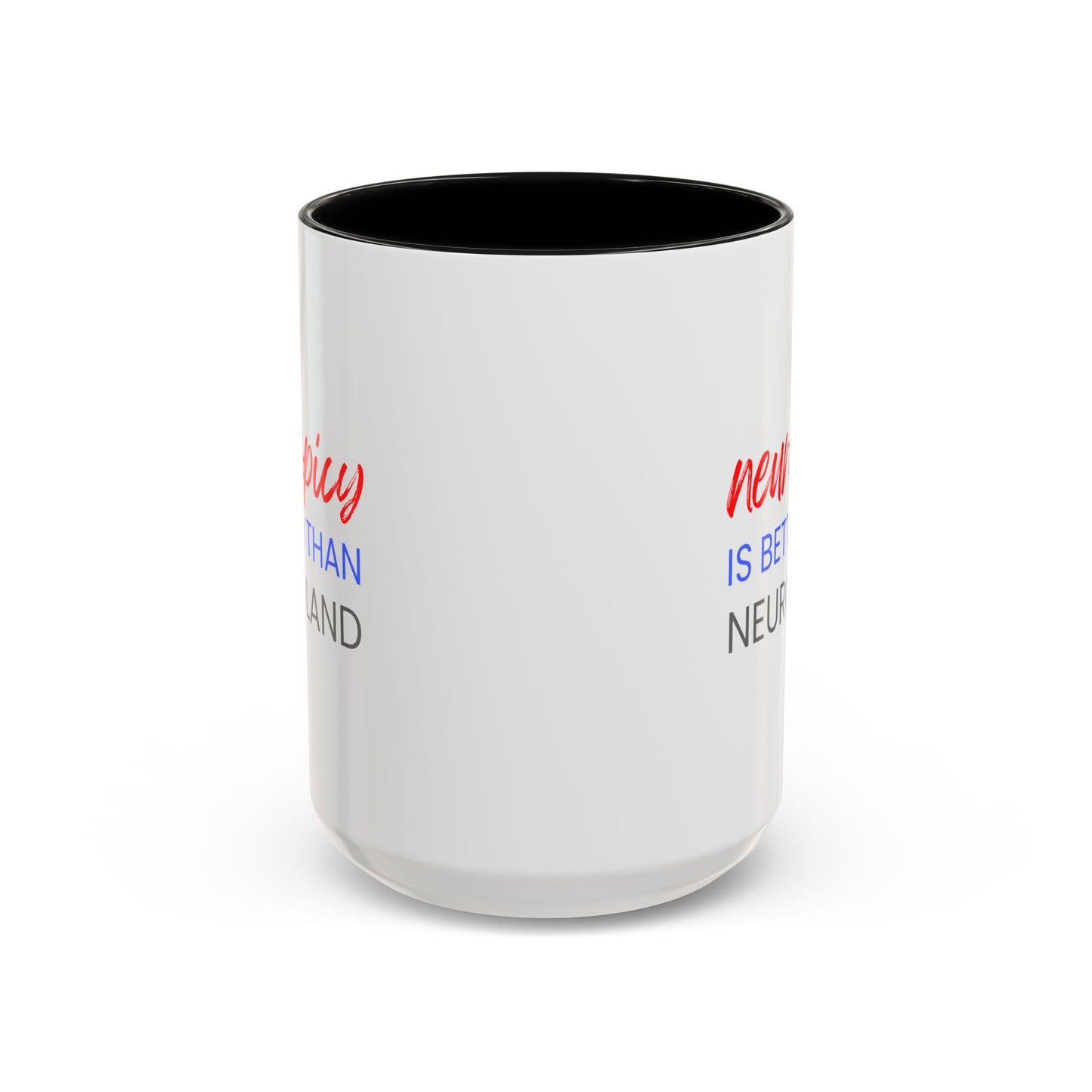 Neurospicy Is Better Than Neurobland two-tone mug